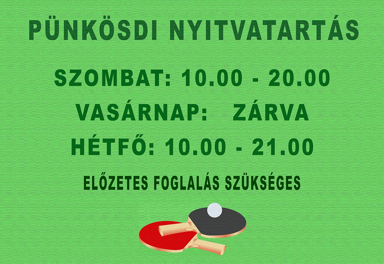 Pünkösdi NYITVATARTÁS